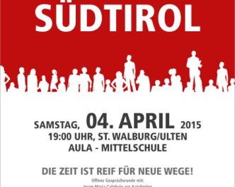 2015 St.Walburg Bezirk Plakat Zukunft Südtirol